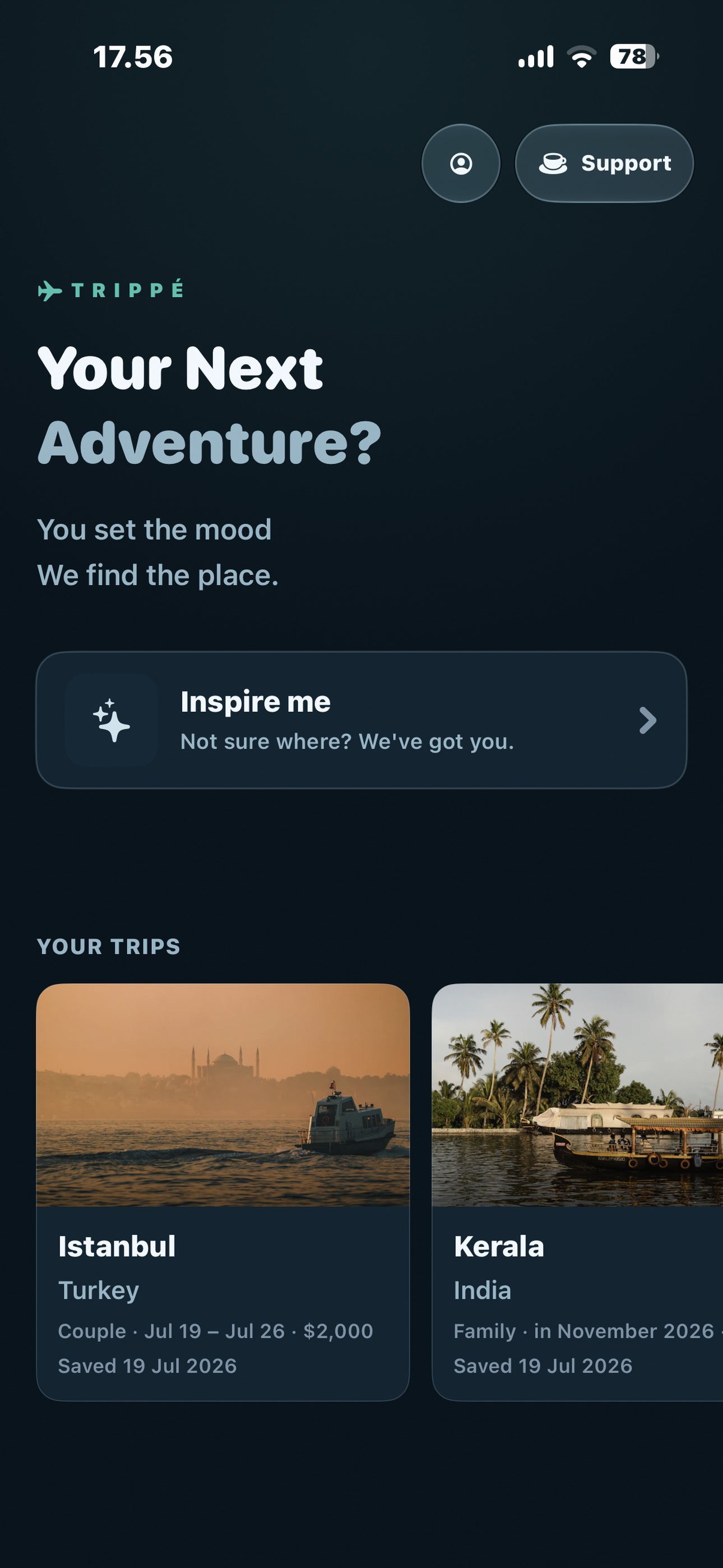 Your next adventure. One tap away from somewhere new.